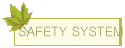 SAFETY SYSTEM